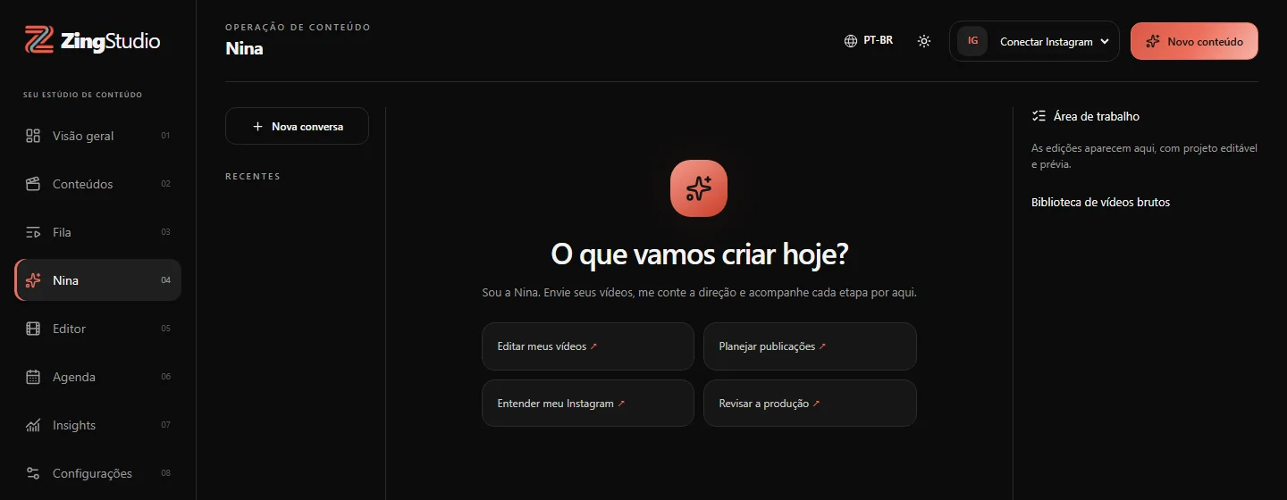 Tela da Nina no ZingStudio com atalhos para editar vídeos, planejar publicações, entender o Instagram e revisar a produção.